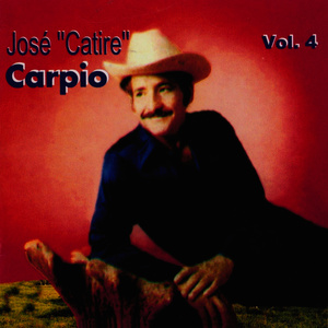 José "Catire" Carpio, Vol. 4