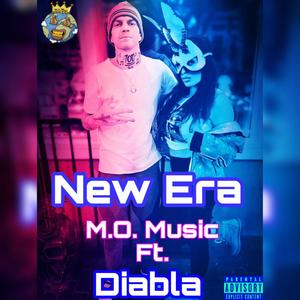New Era (feat. Diabla) (Explicit)