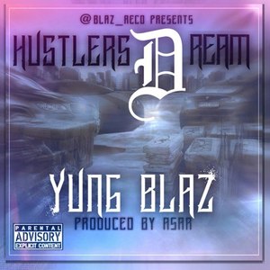 Hustler's Dream (Explicit)