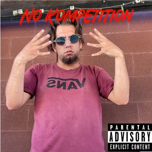 No Kompetion (Explicit)