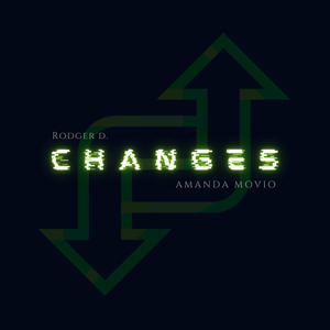 Changes (feat. Amanda Movio) (Explicit)