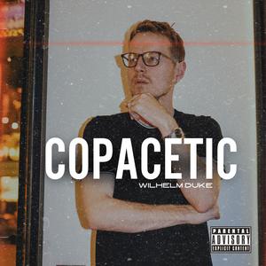 COPACETIC (Explicit)