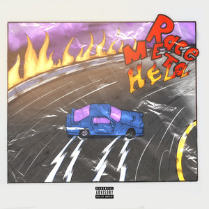 Race Me to Hell (Deluxe) [Explicit]