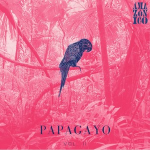 Papagayo Vol. II