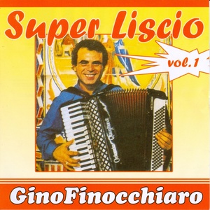 Super Liscio Vol. 1