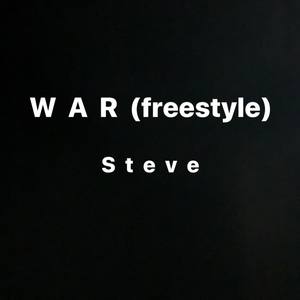 War(freestyle) (Explicit)