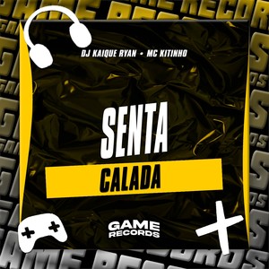 Senta Calada (Explicit)