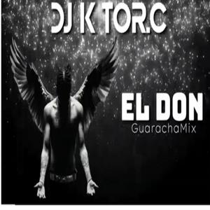 El Don (GuarachaMix) [Explicit]