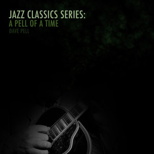 Jazz Classics Series: A Pell of Time