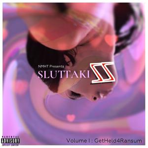 SLUTAKISS VOL.1 (Explicit)