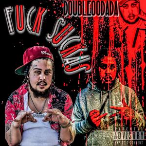 **** Suckas (Explicit)