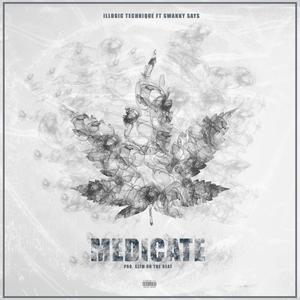 Medicate (feat. Swanky Says) [Explicit]