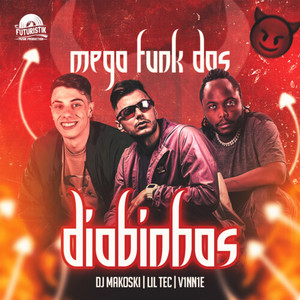 Mega Funk Das Diabinhas (Explicit)