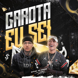 Garota Eu Sei (Explicit)