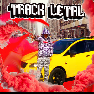 Track Letal (Explicit)