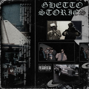 Ghetto Stories (Explicit)