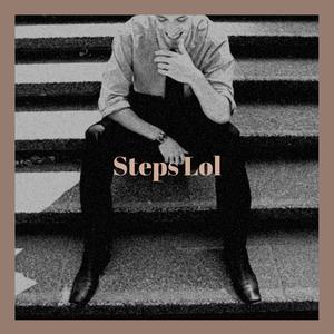 Steps Lol