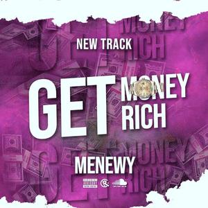 Get Money Get Rich (Explicit)