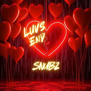 Luvs End (Explicit)