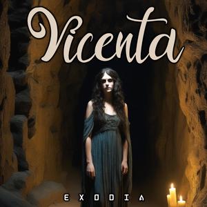 Vicenta (feat. Exodia)