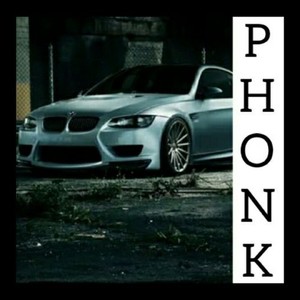 Phonk (Explicit)