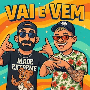 Vai e Vem