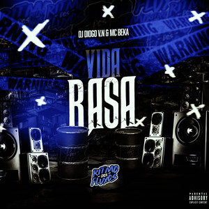 Vida Rasa (Explicit)