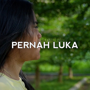 Pernah Luka