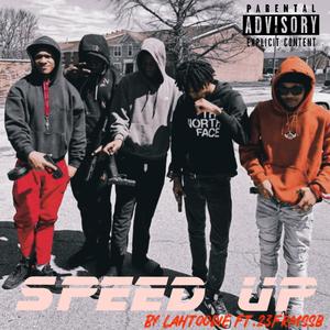 Speed up (feat. 23frmssb) [Explicit]