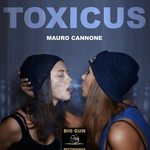 Toxicus - Single