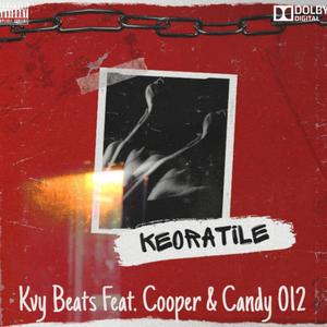 Keoratile (feat. Cooper Salut & Candy Zeronetwo)