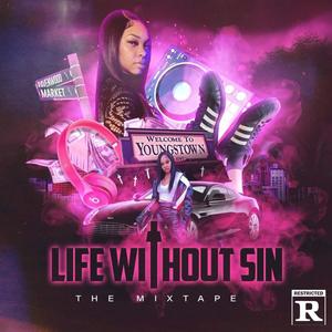 Life Without Sin (Explicit)
