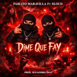 Dime Que Fay