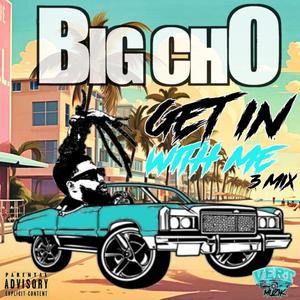 Big Cho 3Mix (Explicit)