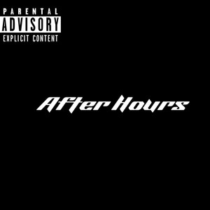 After Hours (Explicit)