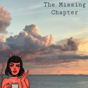 The Missing Chapter (Explicit)