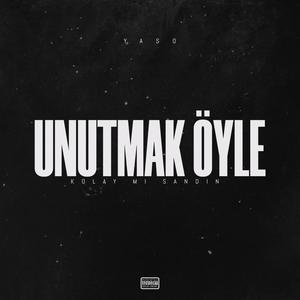 Unutmak Öyle Kolay Mı