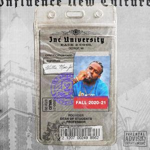 Inc University: Back 2 Cool (Explicit)