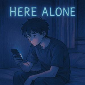 Here Alone