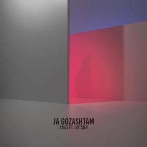 ja gozashtam (feat. dotsun)