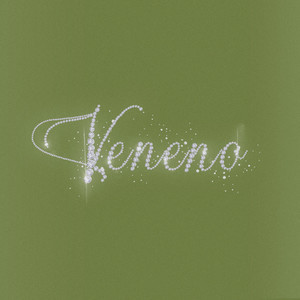 Veneno (Explicit)