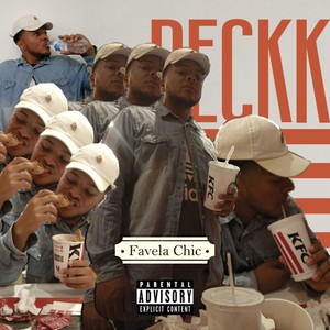Favela Chic (Explicit)