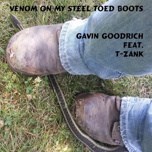 Venom on My Steel Toed Boots (feat. T-Zank)