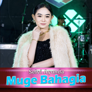 Muge Bahagia