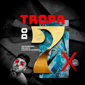Tropa do 7 (Explicit)