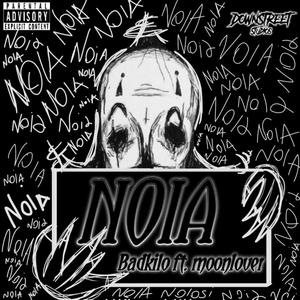 Noia(feat. Moonlover) (Explicit)