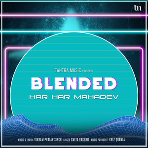 Har Har Mahadev (Blended)