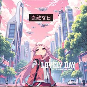 Lovely day (feat. Mr.Ganso)