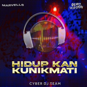 Hidup Kan Kunikmati (Remix)