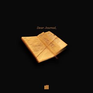 Dear Journal (Explicit)